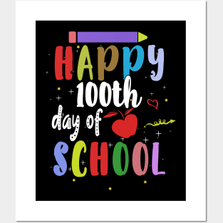 Happy 100th Day of School Teacher Student Posters and Art